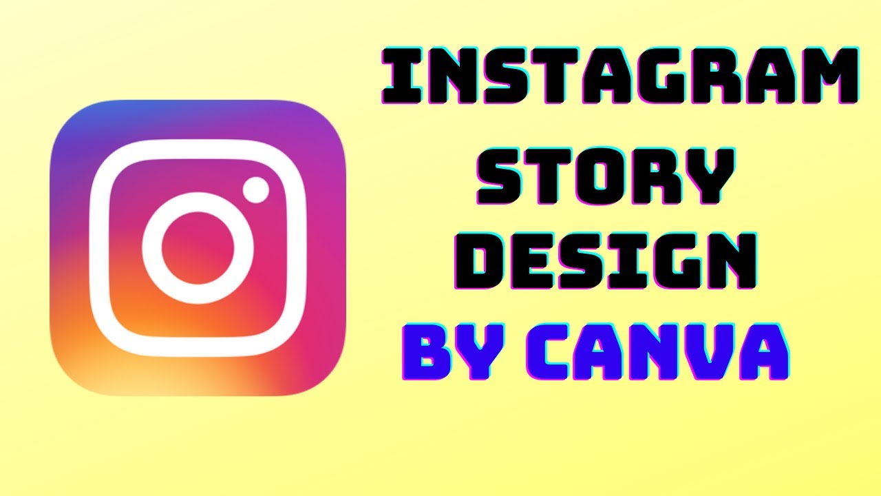 How to create Instagram story design by canva. - YouTube