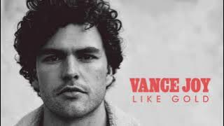 Vance Joy - Like Gold [ Audio]