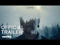 Misha and the wolves 2021  official trailer  metfilm sales