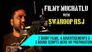 In Conversation With Swaroop RSJ | Filmy Muchatlu | Filmy Hub 360