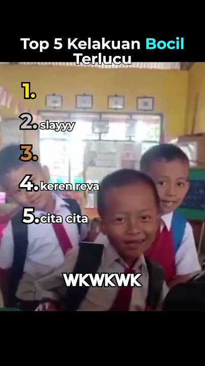 Top 5 Kelakuan Bocil Terlucuπ