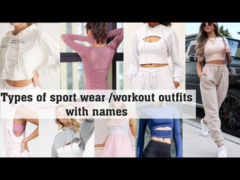 Types of workout outfit or sports wear with names|||THE TRENDY GIRL