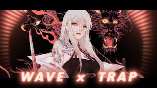 &#39; 𝚂𝚎𝚌𝚛𝚎𝚝𝚜&#39; - Trap x Wave Mix