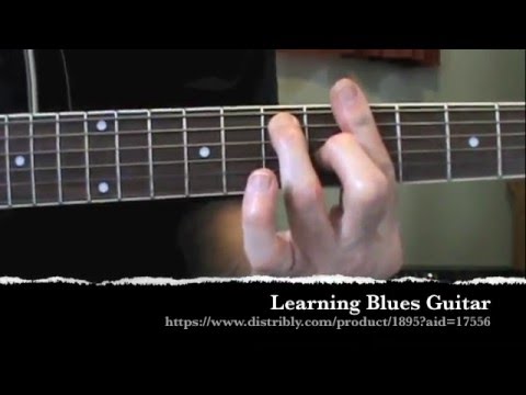 Learning Blues Guitar Chapter One • Chord Progression