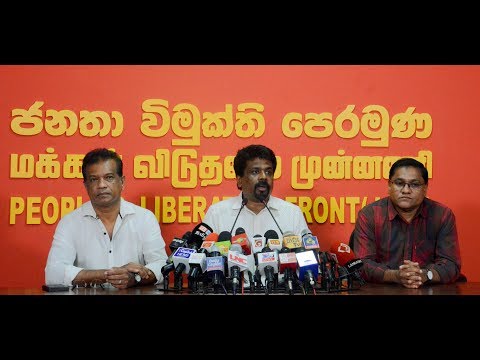 JVP Press Conference - Anura Dissanayake 26-04-2019