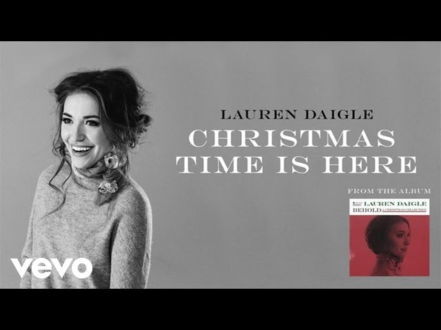 Lauren Daigle - Christmas Time Is Here