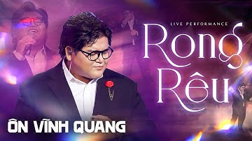RONG RÊU - ÔN VĨNH QUANG "Thổi Hồn Mới" Vào Siêu Phẩm Vượt Thời Gian Của TUẤN NGỌC | Live Show 2025