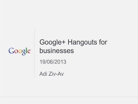 Hangouts for business - איך להשתמש בהנגאאוט לקידום העסק