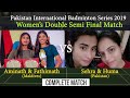 Sehra n Huma (Pak) vs Aminath n Fathimath (Mdv) | Pakistan International Badminton Series 2019