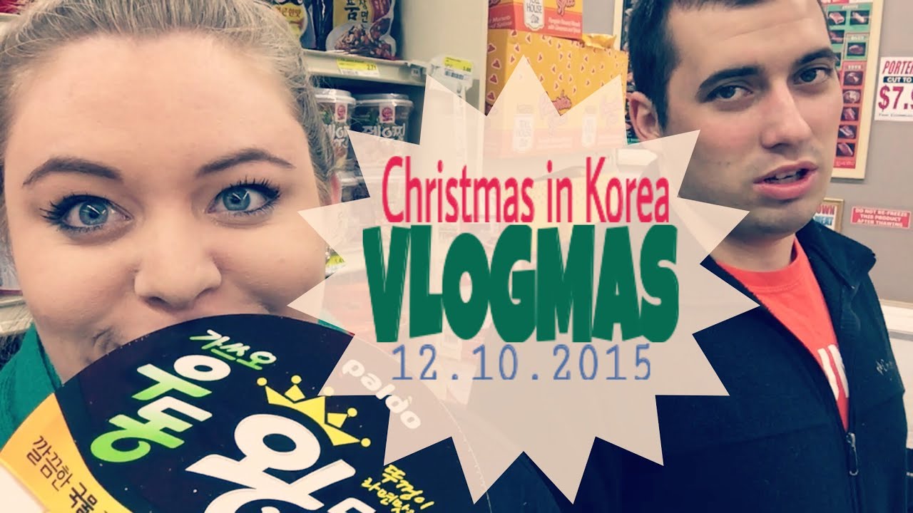 Vlogmas Day 10 | Christmas in Korea 2015 - YouTube