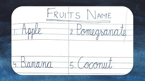 Fruits Name in Cursive Writing with pictures || Spellings of fruit names with pictures