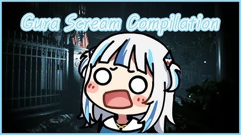 Gawr Gura Getting Scared Compilation [Hololive]