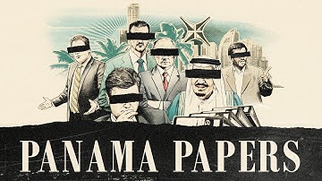 Panama Papers - The Secrets of Dirty Money