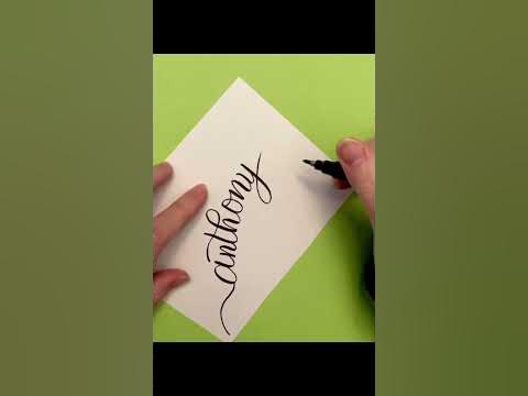 How to write simple calligraphy: name of Anthony. #calligraphy #name # ...