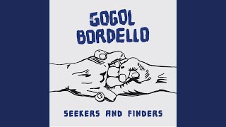 Video thumbnail of "Gogol Bordello - Did It All"