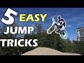 5 Easy Jump Tricks For Beginners // Mountain Bike Skills