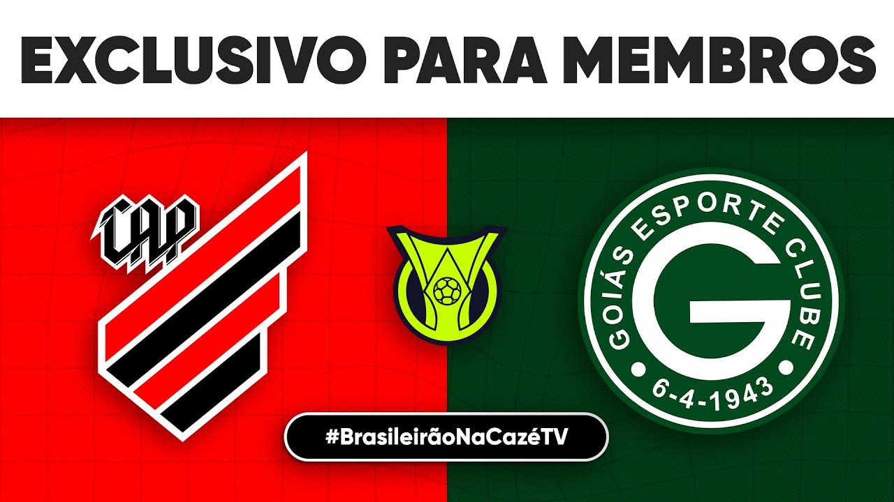 ASSISTA A ATHLETICO X GOIÁS AO VIVO E COM IMAGENS NO YOUTUBE DA CAZÉTV (EXCLUSIVO PARA MEMBROS)