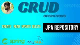 CRUD operations  using JPA repository | Spring Boot | Java