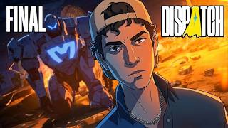 Dispatch - Ep 8 - 1% Sacan este FINAL