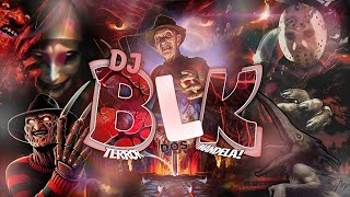 ⚠️ MONTAGEM MACABRA DA CATEDRAL ☠️🔥 (DJ BLK)