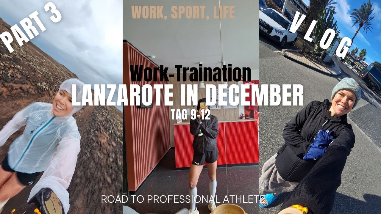 Work-Traination auf Lanzarote Part 3 | Vlog, Triathlon-Trainingslager, Profi
