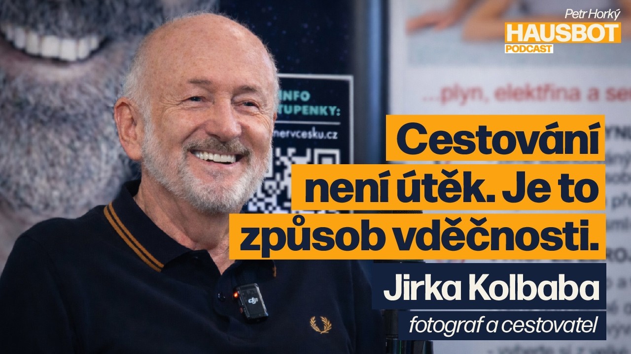 Pozdrav a úsměv jsou základ civilizace. Fotograf a cestovatel Jirka Kolbaba na Hausbotu PH