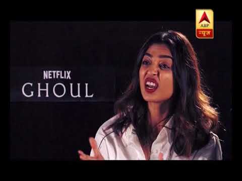 Meaning Of Ghoul By Manav Kaul Radhika Apte In An Exclusive