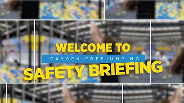 Safety Briefing Video | Oxygen Freejumping Trampoline Parks