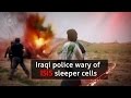 Frontline report iraqi police wary of isis sleeper cells