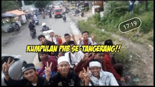 IZINKAN AYAH IZINKAN IBU!! KUMPULAN PHB SE-TANGERANG!!