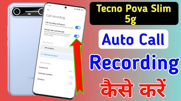 Tecno pova slim 5g Me Call Recording Setting Kaise Kare | Auto Call Recording In Tecno pova slim