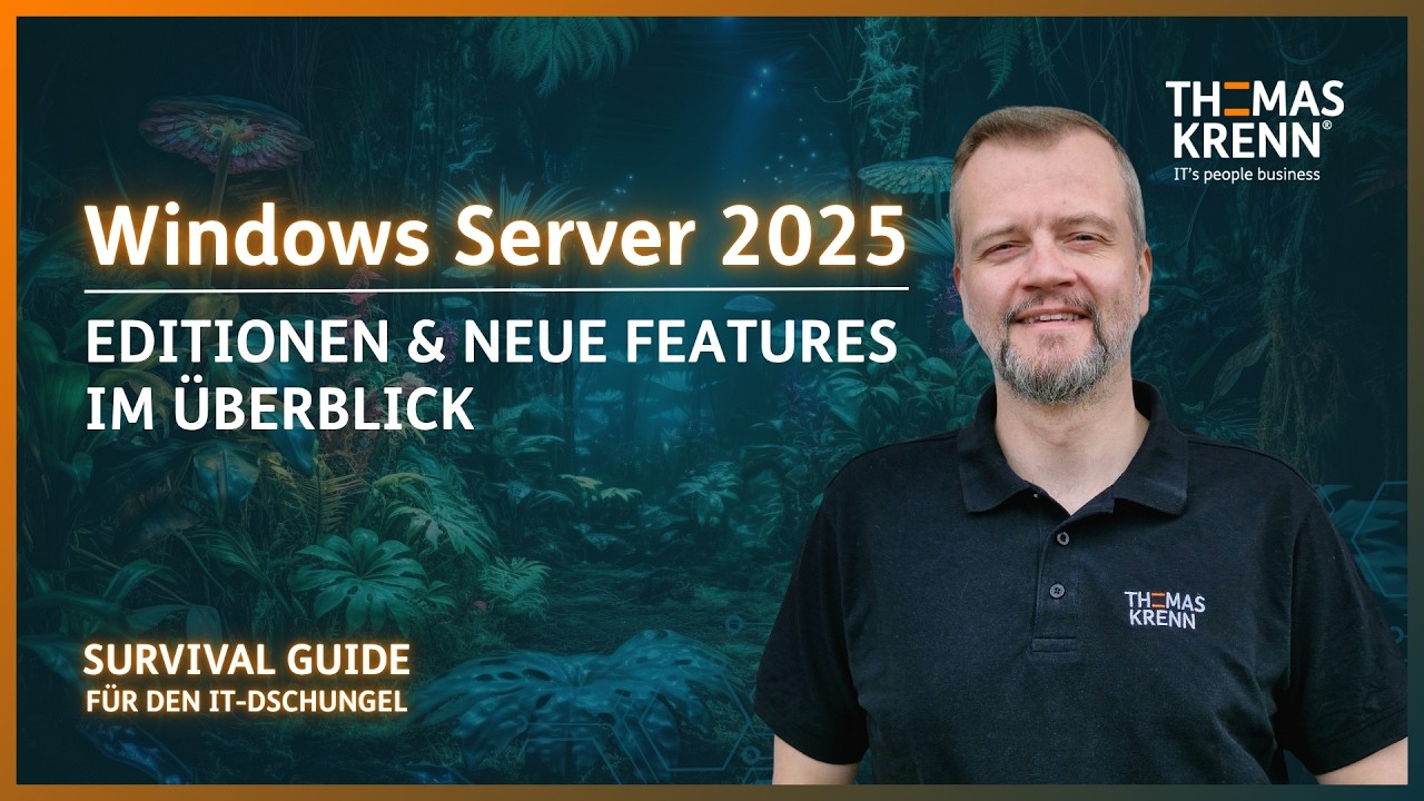 Windows Server 2025 – Editionen, Lizenzierung & Features erklärt - YouTube