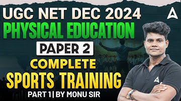 UGC NET Physical Education Paper 2 | Complete Sports Training | By Monu Sir