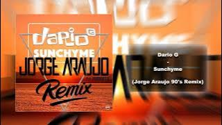 Dario G - Sunchyme (Jorge Araujo 90's Remix)