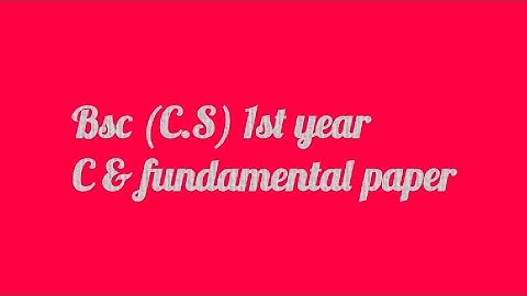 Bsc(C.S) 1st year Computer science  paper 2018 Davv university