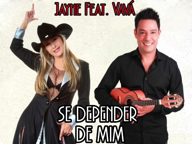 Jayne - Se Depender de Mim