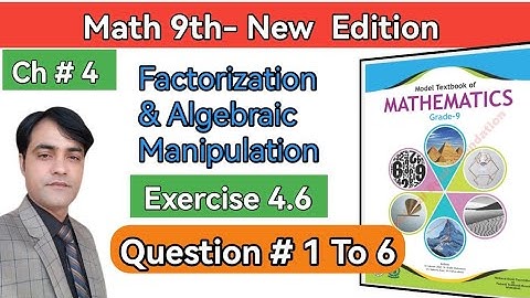 Class 9 Maths I Exercis 4.6 II Question# 1 To 6 II National Book Foundation II Federal Board #taleem