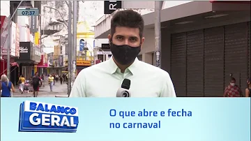 O que abre e fecha no Carnaval 2021 SC?