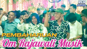 Lagu Keren | Pembaharuan | Om Rajawali Musik || W/d Agung & Melisa Desa Semangus.