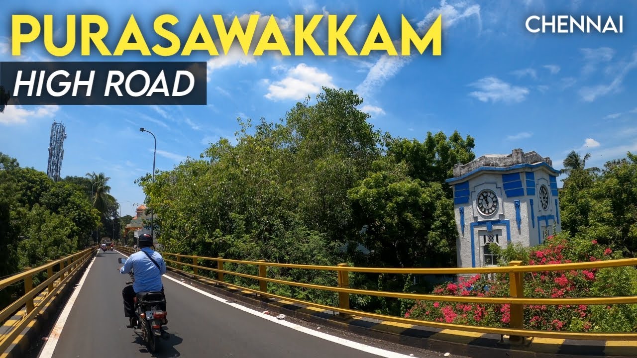 Purasavakkam High Road & Hunters Road Purasawalkam and Vepery Chennai 4K YouTube