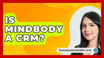 Is Mindbody A CRM? - BusinessGuide360.com