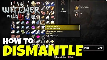 How to Dismantle Items | The Witcher 3: Wild Hunt