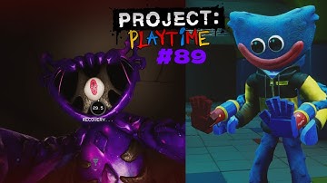Old friends return | Project playtime #89