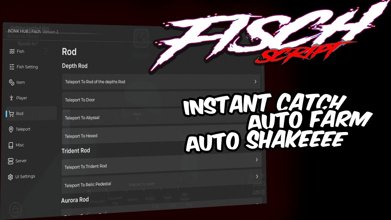 [BONK HUB] FISCH SCRIPT 2024 NEW UPDATE - AUTO FARM | AUTO SHAKE ...