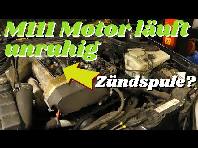 Mercedes M111 Motor läuft unruhig - defekte Zündspule? - W124 W202 W210