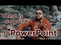  there is no power in the point  selfhelp singh  life is not about spreadsheets  presentations
