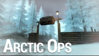 Прохождение карт CS GO : Arctic Ops (Co-Op mission)