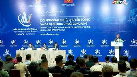 Diễn đàn kinh tế: Chuyển đổi số và đa dạng chuỗi cung ứng
