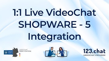 1:1 Live VideoChat SHOPWARE-5 Plugin Integration