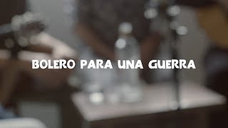 Dani Tejedor - Bolero para una guerra (Con Álvaro Ruíz y Juan Gallardo)